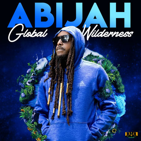 Abijah - 'Global Wilderness'