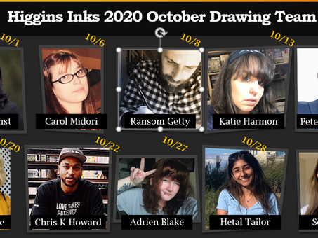 Introducing Higgins October Drawing Team