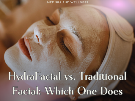 HydraFacial vs. Traditional Facial: Which One Does Your Skin Need?