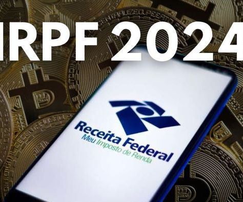 Tem início a Declaração do Imposto de Renda 2024 em meio ao ATH do Bitcoin