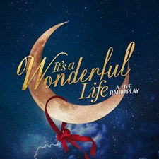 "It’s a Wonderful Life ! On Broadway