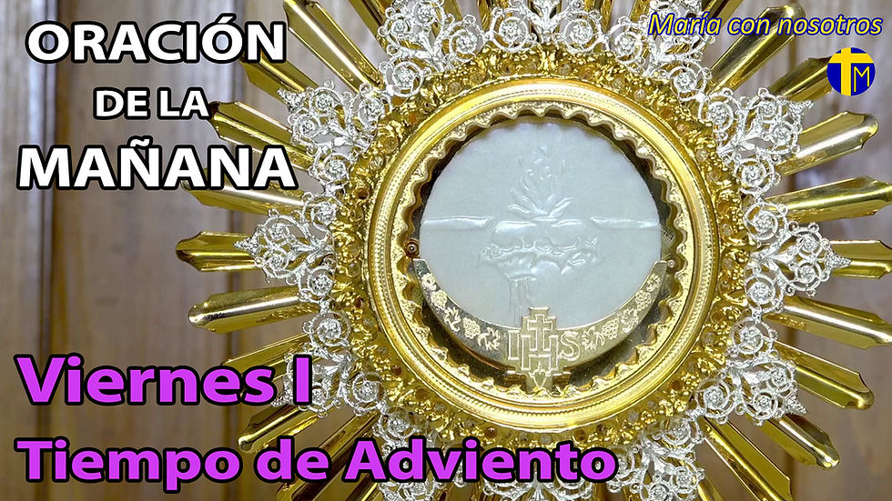 Oración de la mañana. 5 diciembre 2025.