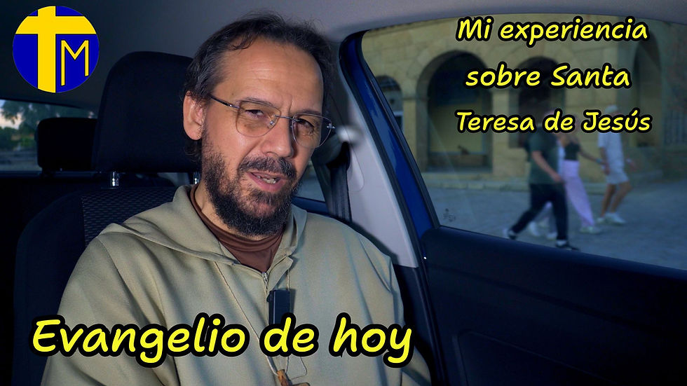 Evangelio de hoy jueves 15 octubre 2026. Mi experiencia sobre Santa Teresa de Jesús (Mt 11,25-30)