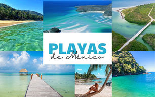 Las 5 playas + bonitas de México para escaparte este verano