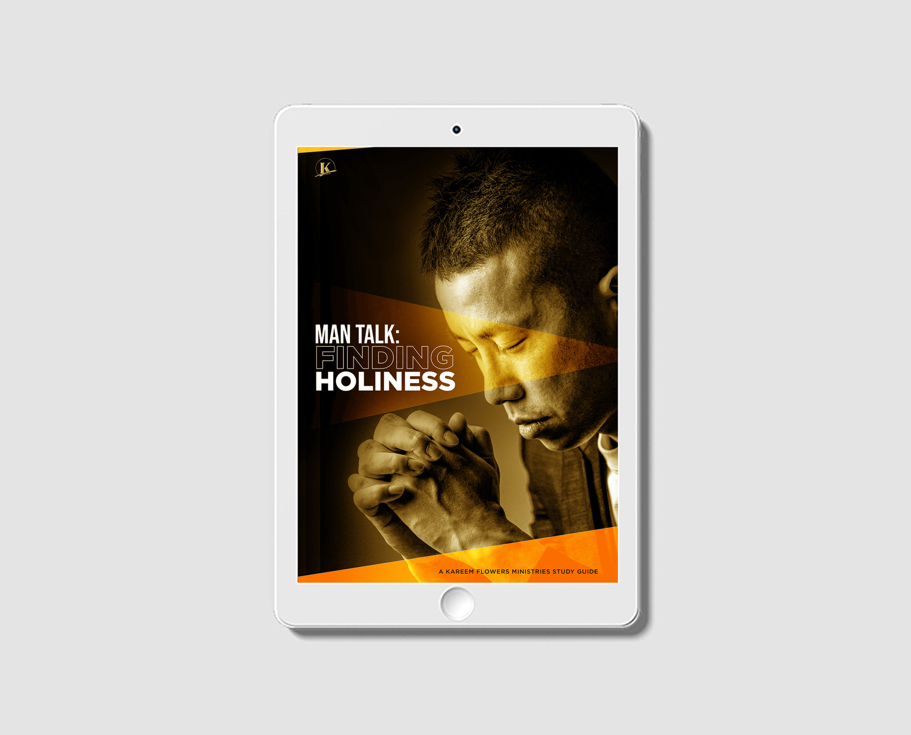 Man Talk: Finding Holiness - E-Guide