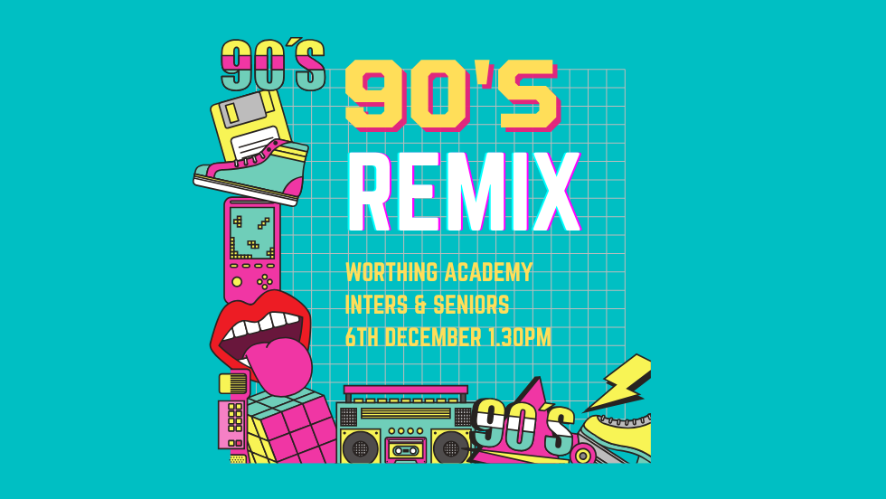 Club Cabaret (90s Remix) - Worthing Academy Inters & Seniors