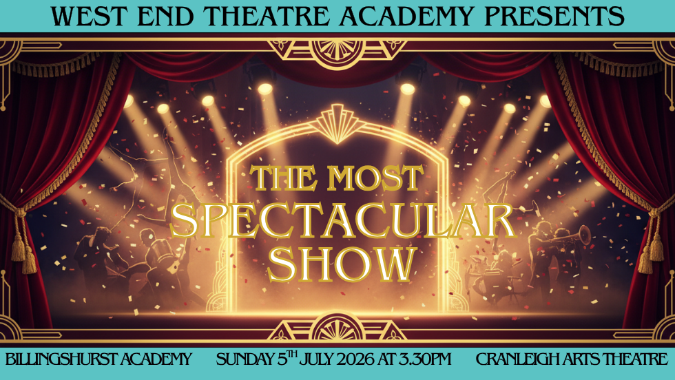 Billingshurst Academy - The Most Spectacular Show 