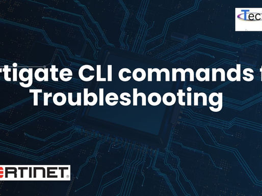 Fortigate CLI commands for Troubleshooting