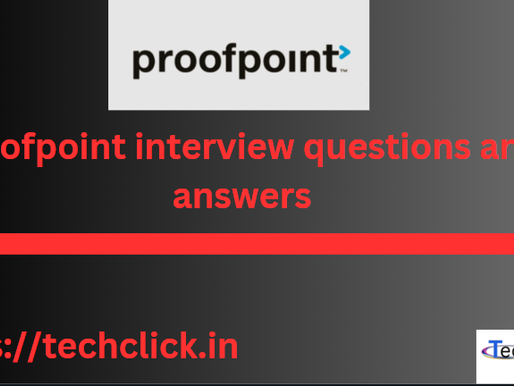 Proofpoint interview questions and answers