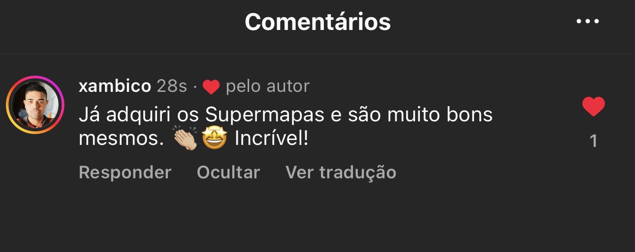 Comentário dizendo que os Supermapas são muito bons e incríveis