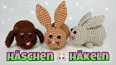 Häschen Häkelanleitung