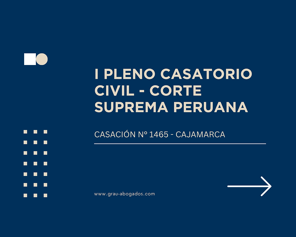 Casación N° 1465-2007-Cajamarca