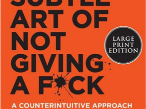 Buchtipp: The Subtle Art of Not Giving a Fuck (Die subtile Kunst des darauf Scheißens)