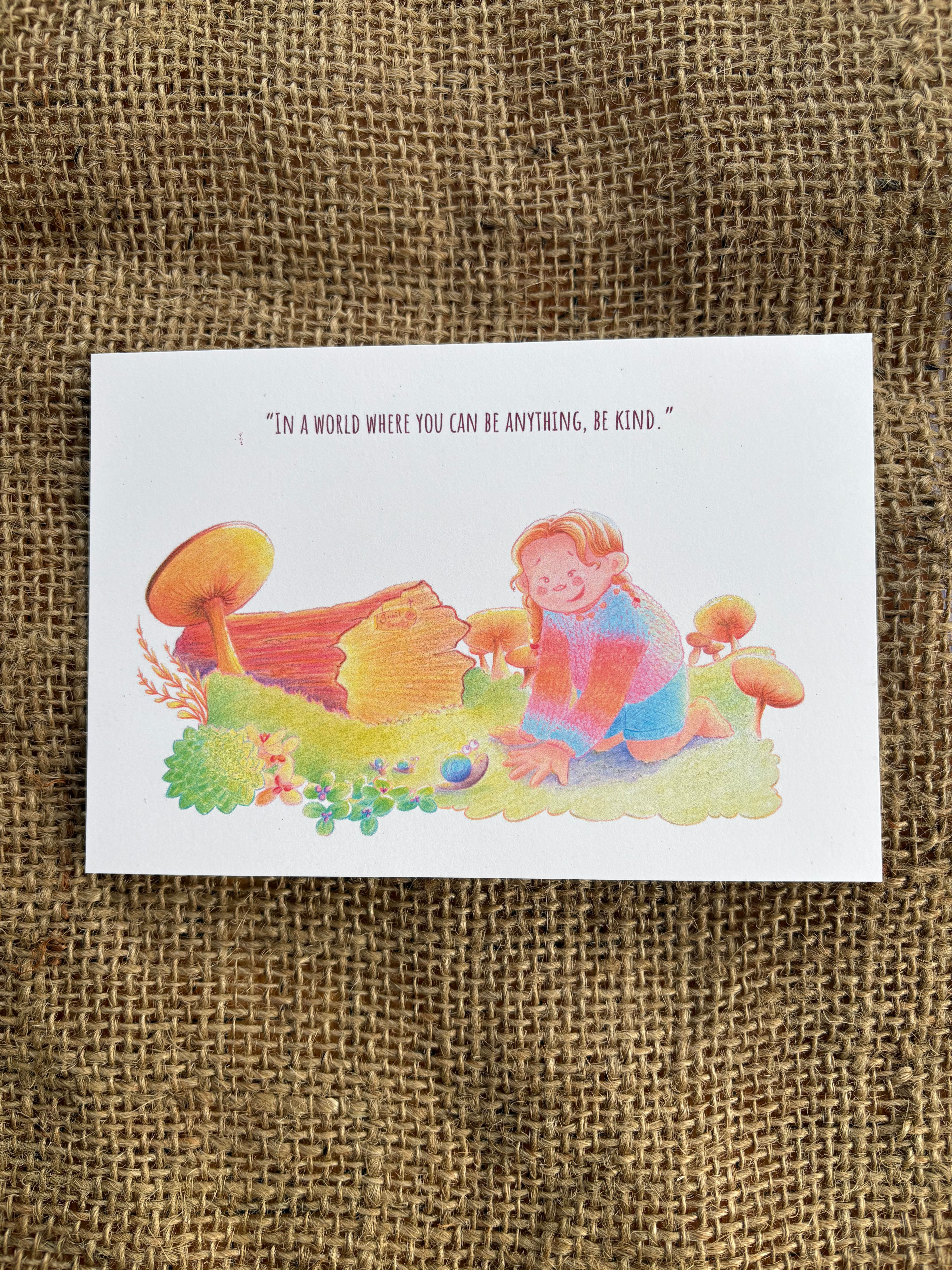 “In a world where you can be anything, be kind” art print
