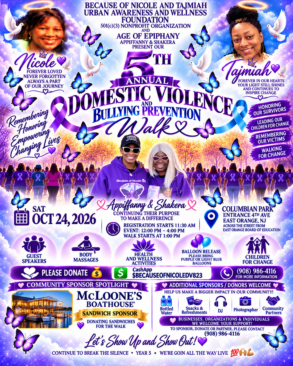 5th Annual Domestic Violence Awareness Walk — Because of Nicole & Tajmiah and Age of Epiphany