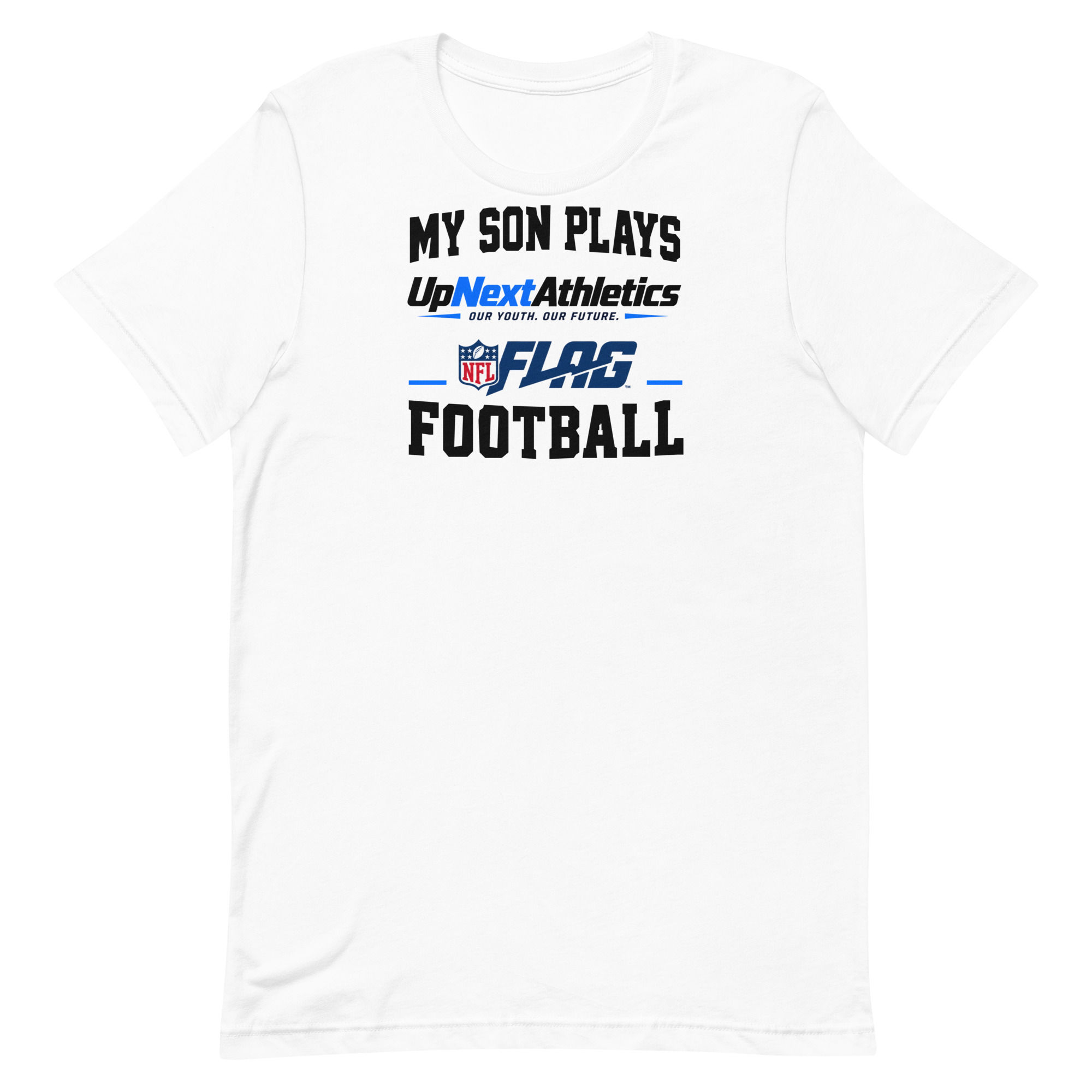 UpNext My Son Plays Flag Football Tee Bella + Canvas 3001 front mockup