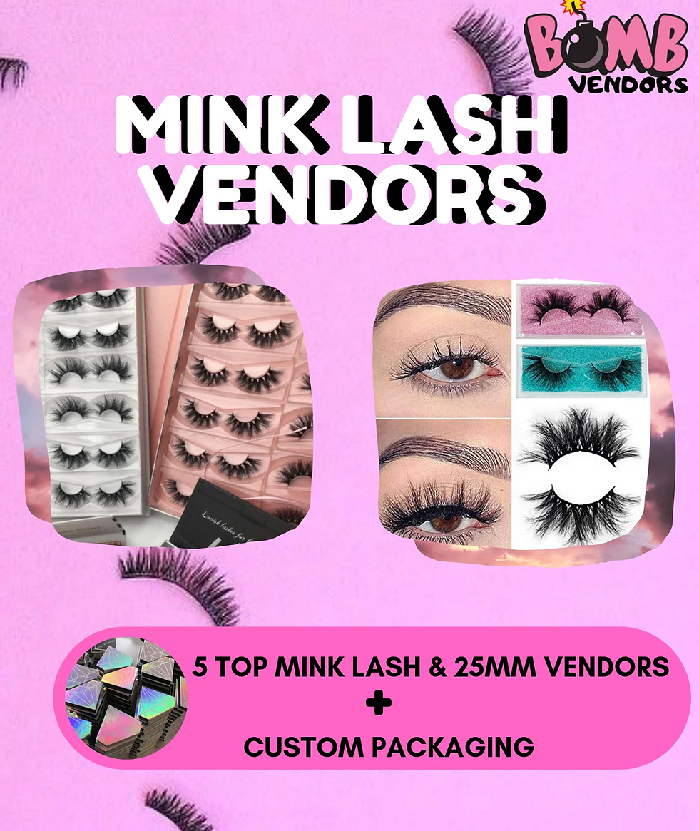MINK LASH VENDOR LIST Bomb Vendors