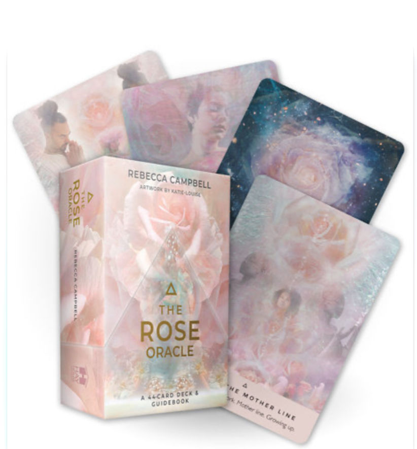 The Rose Oracle A 44-Card Deck and Guidebook Author:  Rebecca Campbell Illustrat