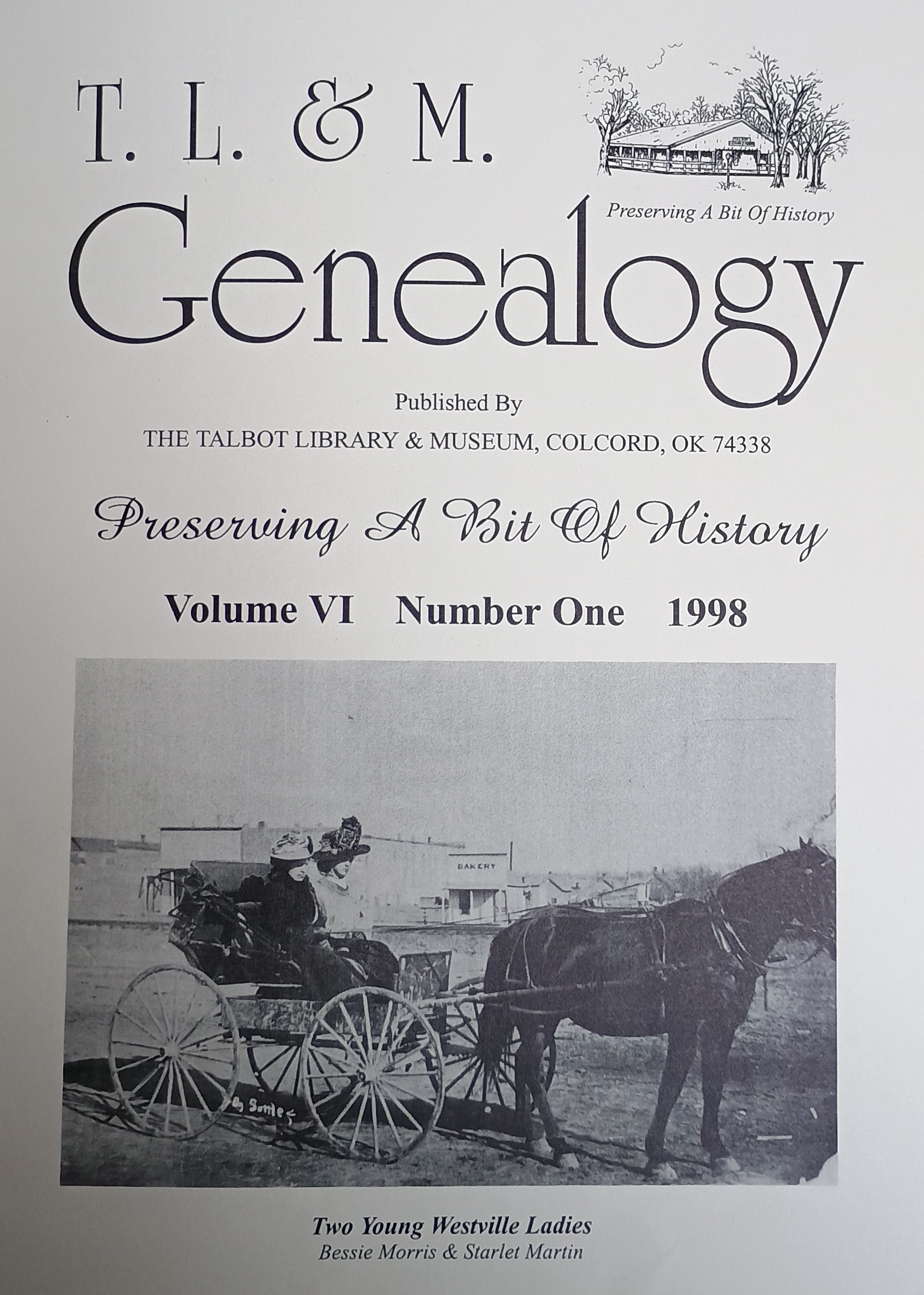 1998 - TL&M Genealogy Magazine - Volume VI, #1
