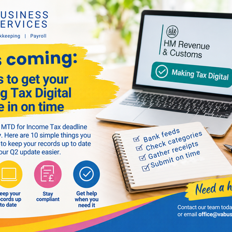 Q2 is Coming: 10 Tips to Get Your Making Tax Digital Update In On Time