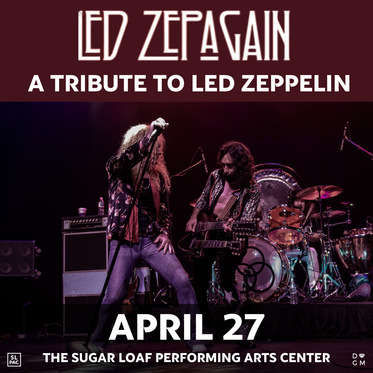 Led Zepagain A Tribute to Led Zeppelin Sugar Loaf PAC