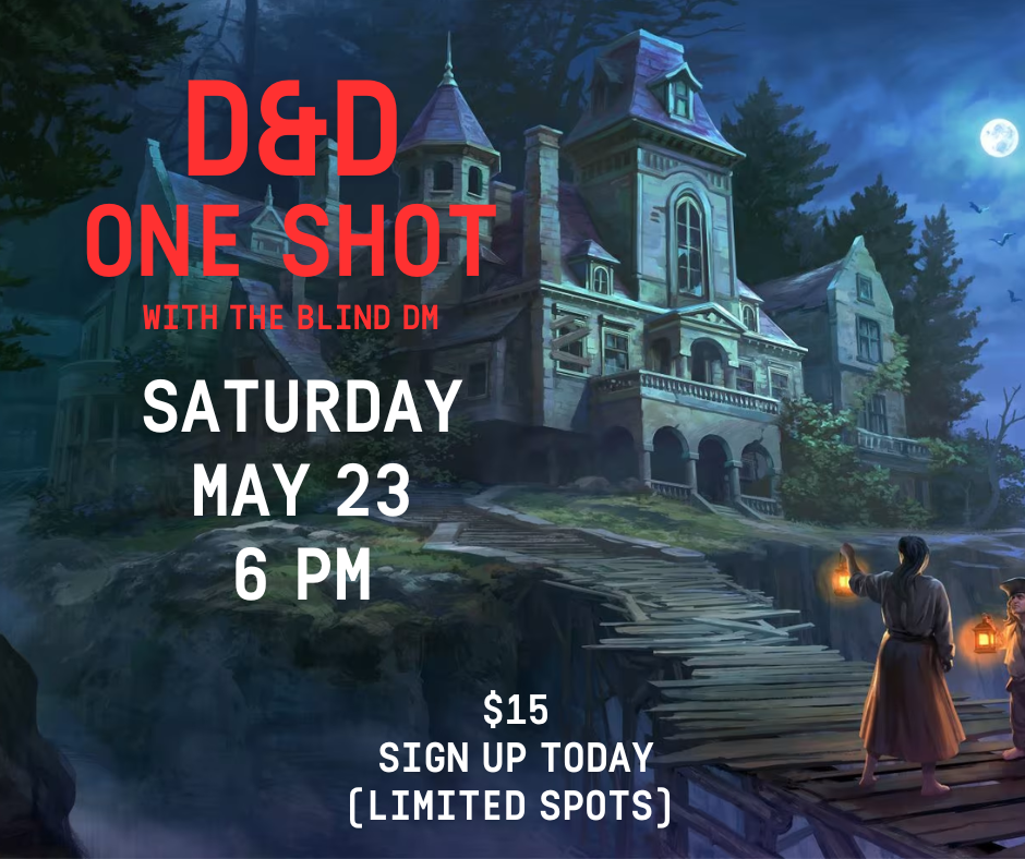 D&D One Shot (with the Blind DM)