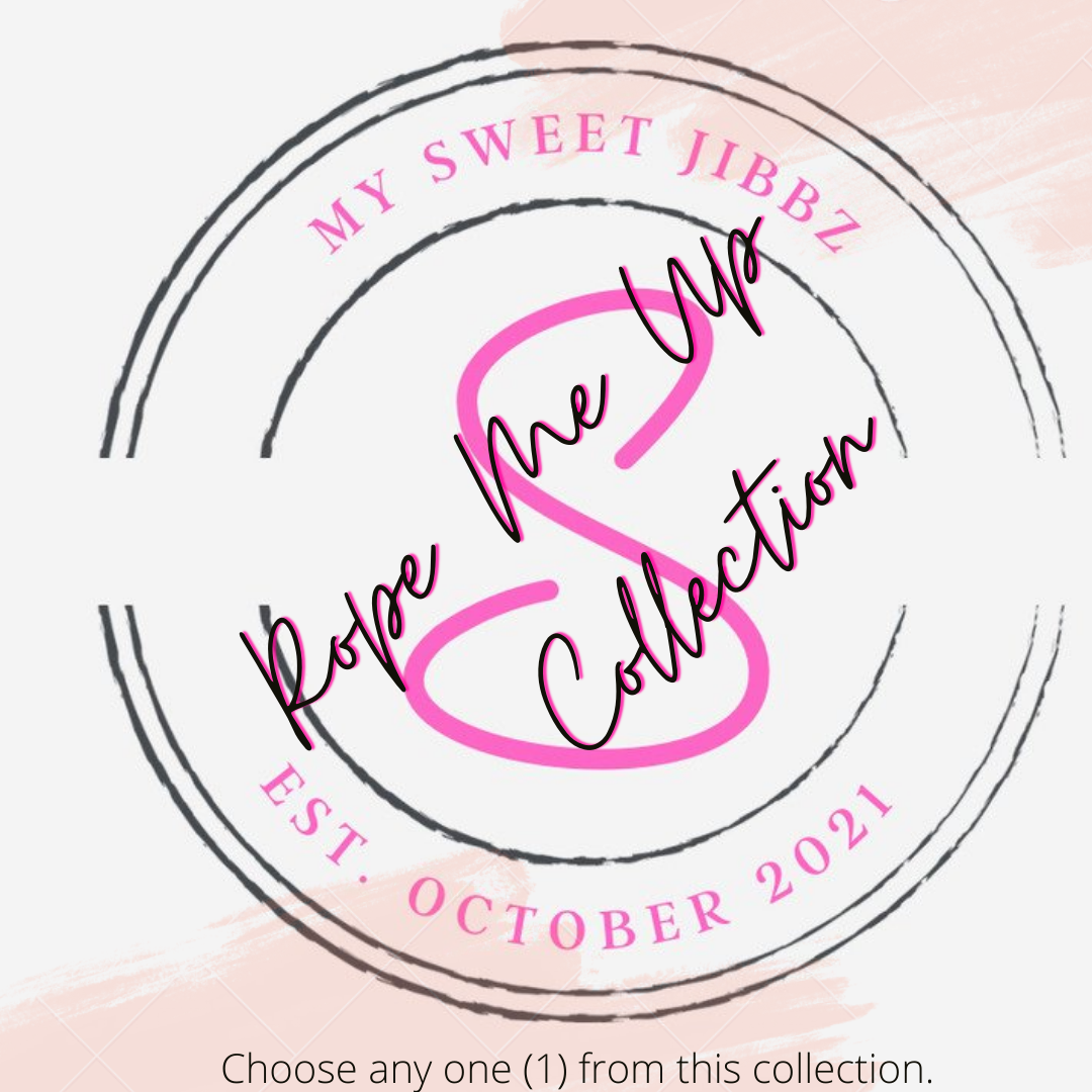 Rope Me Up Collection 