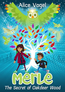 Merle: The Secret of Oakdeer Wood Book Cover
