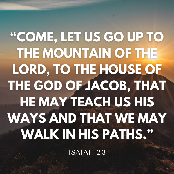 Mountain with Isaiah 2:3