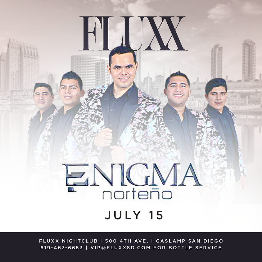 Enigma Norteno @ FLUXX Nightclub