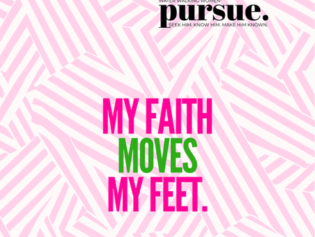 Faith Has Feet!