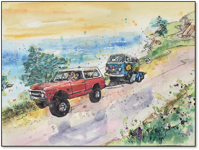 “On the Road Again” Towing a high schooler’s hippie van back from the North Coast. Watercolor & Ink © 2025 Linnie Aikens Lindsay