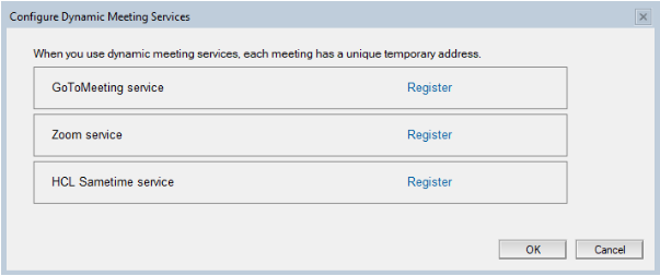 Dynamic Meeting Services setup window with options to register GoToMeeting, Zoom, and HCL Sametime services. Buttons: OK, Cancel.