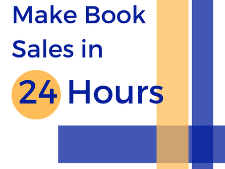 Make Book Sales in 24 Hours