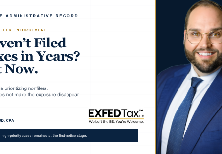 Haven’t Filed Taxes in Years? The IRS Is Prioritizing Nonfilers—Act Now.