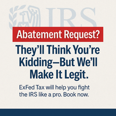 How to Request IRS Penalty Abatement - A Guide to IRS Form 843 and IRS Penalty Relief