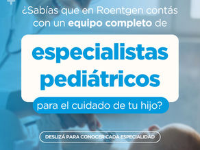 Especialidades Pediátricas: Cuidado integral para los más chicos en un solo lugar