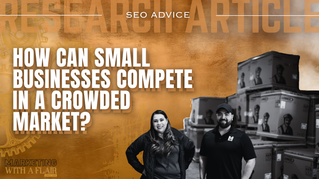 How Can Small Businesses Compete in a Crowded Market?