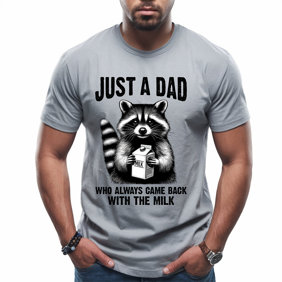 JUST A DAD WHO ALWAYS CAME BACK