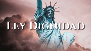 La Ley Dignidad de 2025
