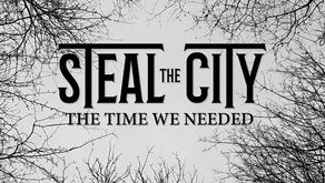 Steal The City - 'The Time We Need' EP Review