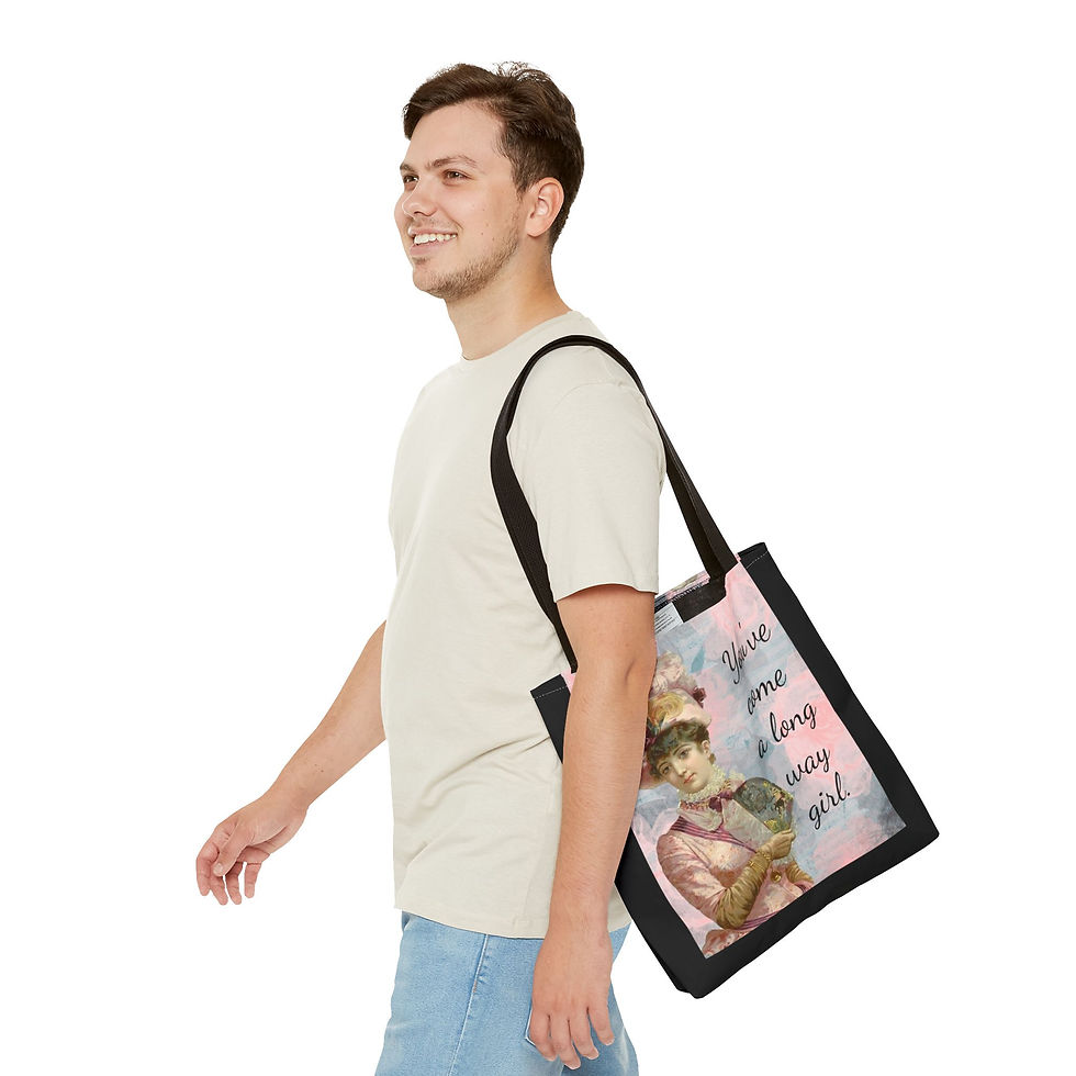 Thumbnail: Tote Bag You've Come A Long Way Girl