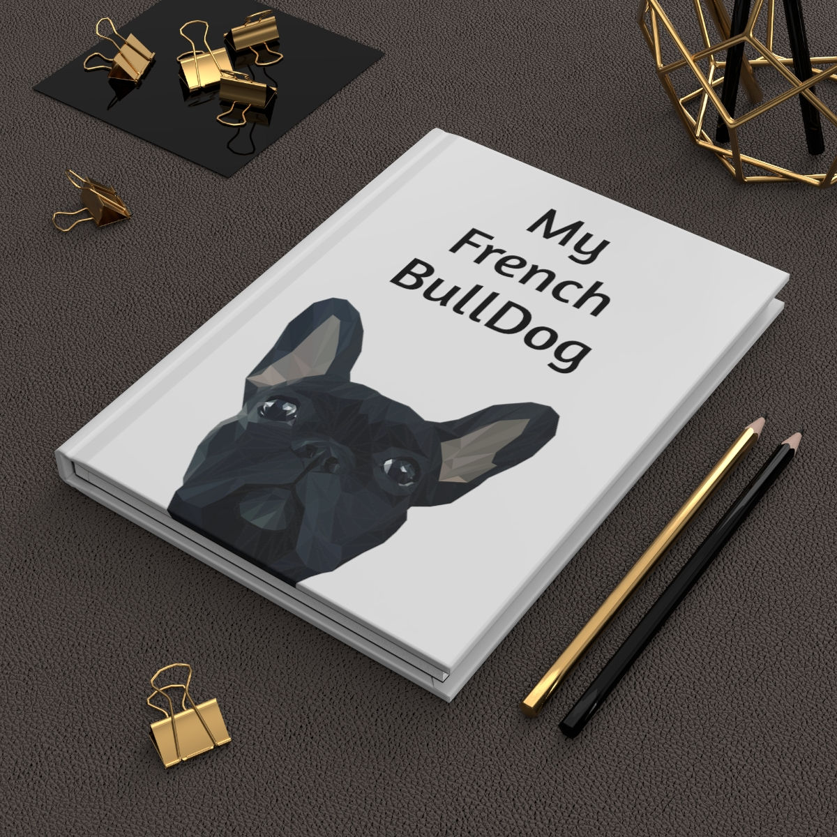 Hardcover Journal Matte My French Bulldog