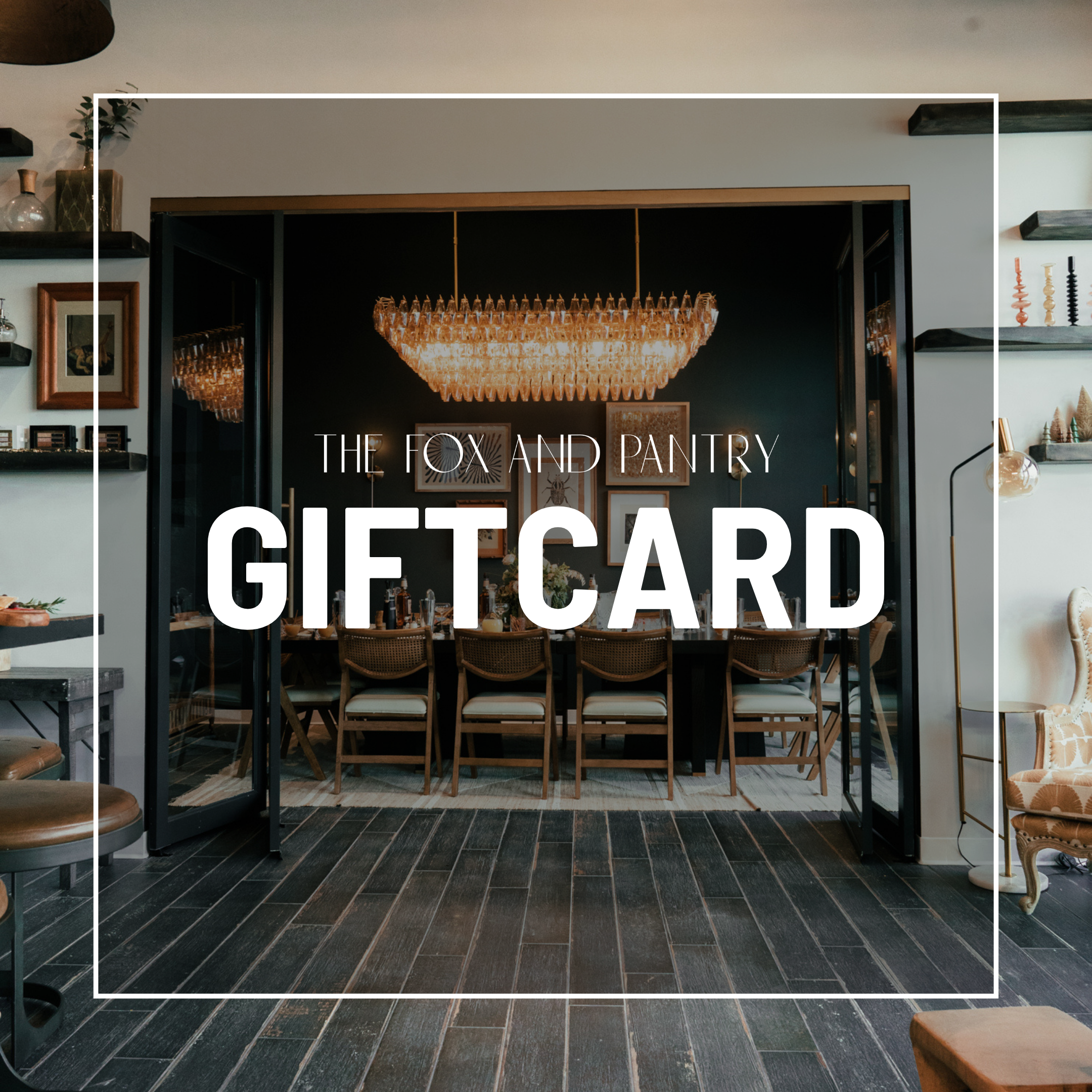 GIFT CARD | The Fox and Pantry