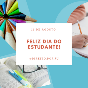 Dia do estudante!