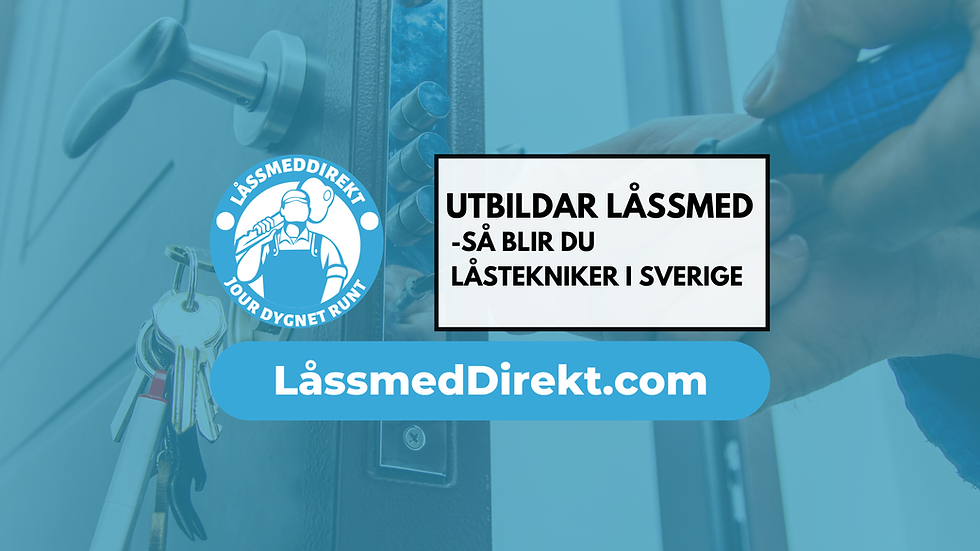 Så blir du låstekniker i Sverige