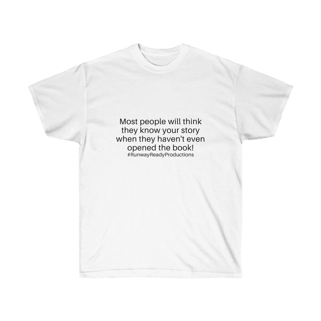 Quotes From the Runway Unisex Ultra Cotton Tee