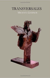 Transversales, Michael Gessner