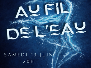 Spectacle AU FIL DE L'EAU
