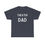 Thumbnail: MMP Dad Unisex Heavy Cotton Tee